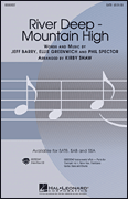 River Deep - Mountain High SATB choral sheet music cover